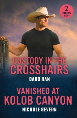 Bertrand.pt - Custody In The Crosshairs / Vanished At Kolob Canyon