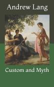 Custom And Myth