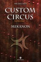 Custom Cirucus - Volume I