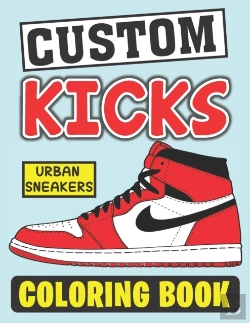 Bertrand.pt - Custom Kicks Coloring Book (Urban Sneakers)