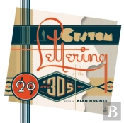 Custom Lettering Of The 20s And 30s