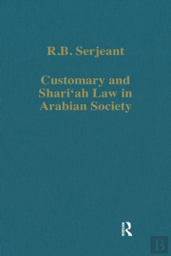 Bertrand.pt - Customary And Shari'Ah Law In Arabian Society