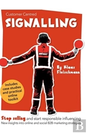 Customer Centred Signalling