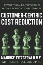 Customer-Centric Cost Reduction