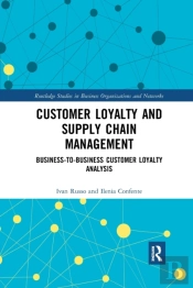 Customer Loyalty And Supply Chain Management