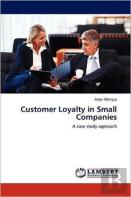 Customer Loyalty In Small Companies