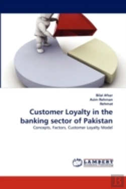 Bertrand.pt - Customer Loyalty In The Banking Sector Of Pakistan