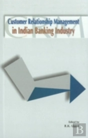 Customer Relationship Management In Indian Banking Industry