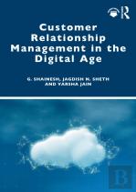 Customer Relationship Management In The Digital Age