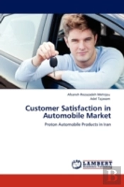 Customer Satisfaction In Automobile Market