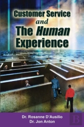 Customer Service & The Human Experience