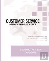 Customer Service Interview Preparation Guide