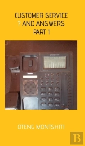 Customers Service, Quetions And Answers- Part 1