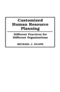 Customized Human Resource Planning