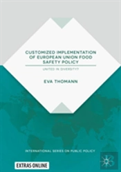 Customized Implementation Of European Union Food Safety Policy