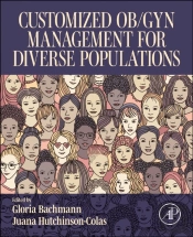 Customized Ob/Gyn Management For Diverse Populations