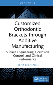 Customized Orthodontic Brackets Through Additive Manufacturing