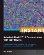 Customizing Autodek Revit 2013 With .Net