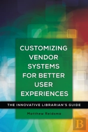 Customizing Vendor Systems For Better User Experiences
