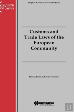 Bertrand.pt - Customs And Trade Laws Of The European Community