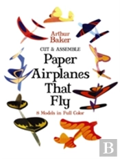 Cut And Assemble Paper Airplanes That Fly