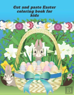 Bertrand.pt - Cut And Paste Easter Coloring Book For Kids