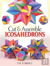Cut & Assemble Icosahedrons