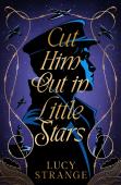 Cut Him Out In Little Stars