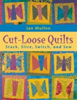 Bertrand.pt - Cut-Loose Quilts