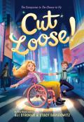 Cut Loose! (The Chance To Fly #2)