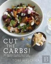 Cut The Carbs