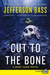 Cut To The Bone
