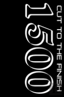 Cut To The Finish: 1500
