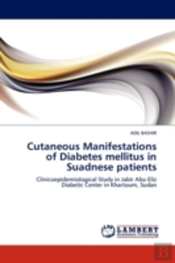 Bertrand.pt - Cutaneous Manifestations Of Diabetes Mellitus In Suadnese Patients
