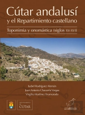 Cútar Andalusí Y El Repartimiento Castellano