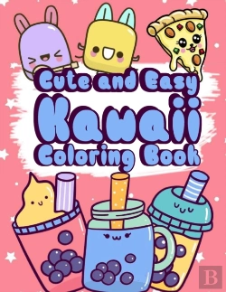 Bertrand.pt - Cute And Easy Kawaii Coloring Book