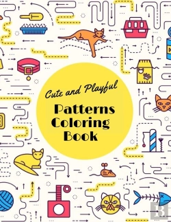 Bertrand.pt - Cute And Playful Patterns Coloring Book