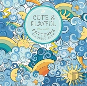 Cute And Playful Patterns Coloring Book