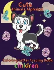 Cute Animal Alphabet Coloring Letter Tracing Book Children