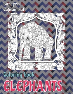 Bertrand.pt - Cute Animal Coloring Book - Large Print - Elephants