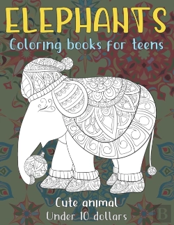 Bertrand.pt - Cute Animal Coloring Books For Teens - Under 10 Dollars - Elephants