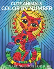 Cute Animals Color By Number Coloring Book For Kids