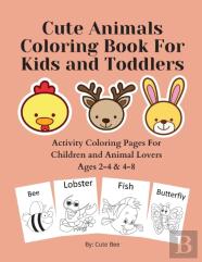 Cute Animals Coloring Book For Kids And Toddlers