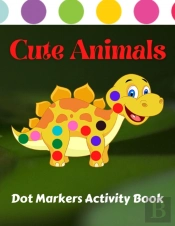 Cute Animals Dot Markers Activity Book