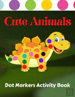 Bertrand.pt - Cute Animals Dot Markers Activity Book
