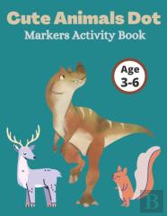 Cute Animals Dot Markers Activity Book