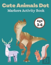 Cute Animals Dot Markers Activity Book