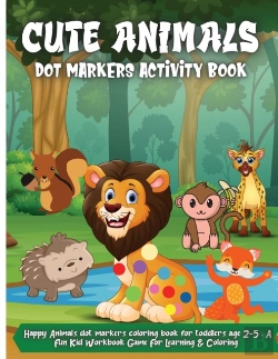 Bertrand.pt - Cute Animals Dot Markers Activity Book