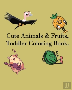 Bertrand.pt - Cute Animals & Fruits, Toddler Coloring Book