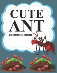 Cute Ant Coloring Book